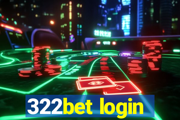 322bet login